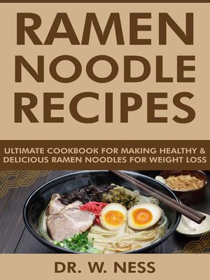 cover image of Ramen Noodle Recipes